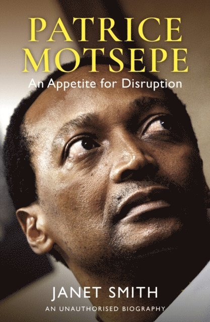 Janet Smith - Patrice Motsepe, E-bok