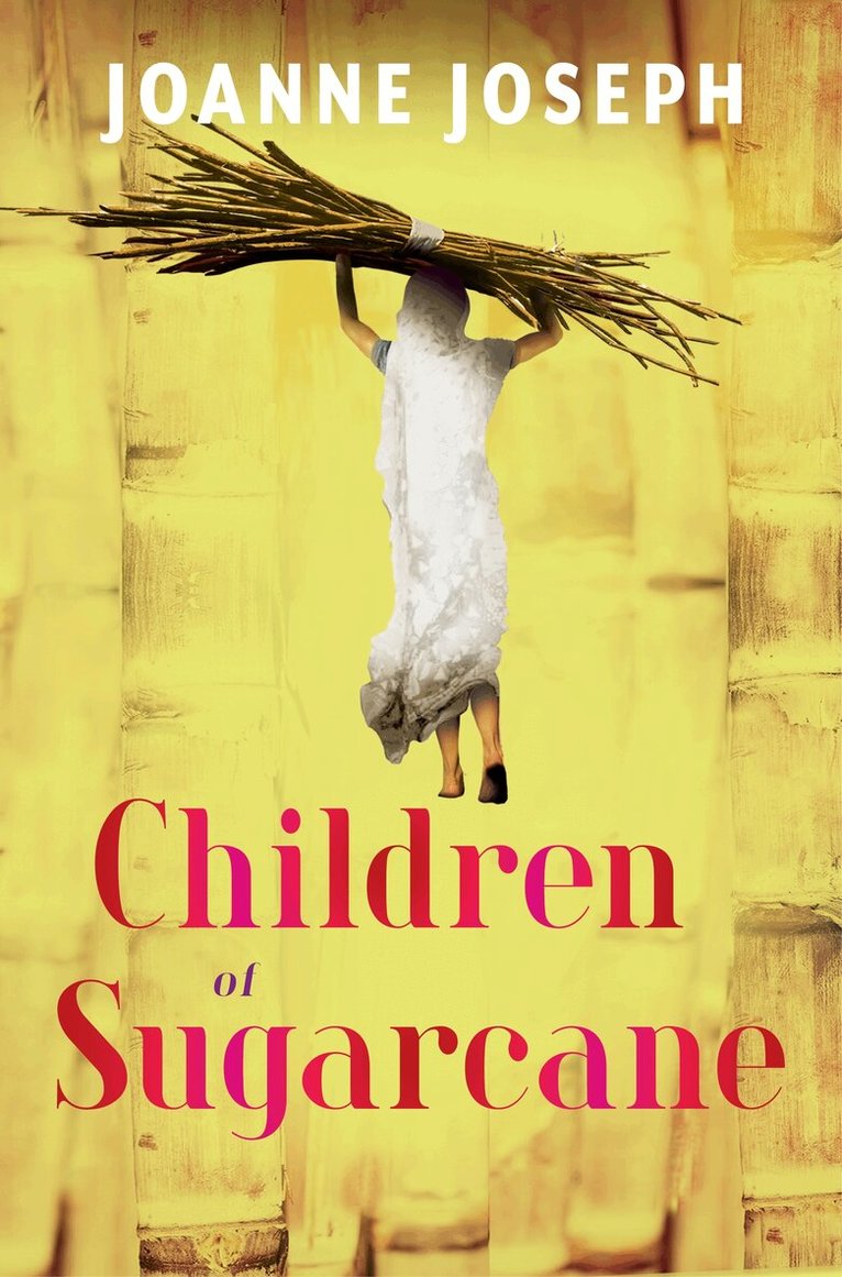 Joanne Joseph - Children of Sugarcane, Häftad