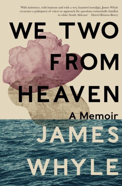 James Whyle - We Two From Heaven, E-bok