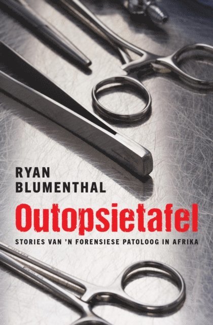 Ryan Blumenthal - Outopsietafel, E-bok