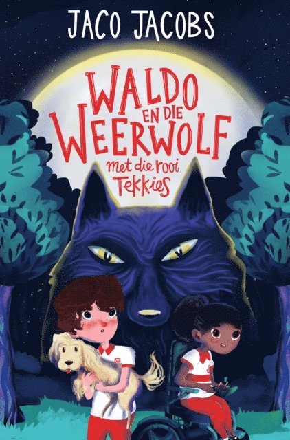 Jaco Jacobs - Waldo en die Weerwolf met die Rooi Tekkies, E-bok