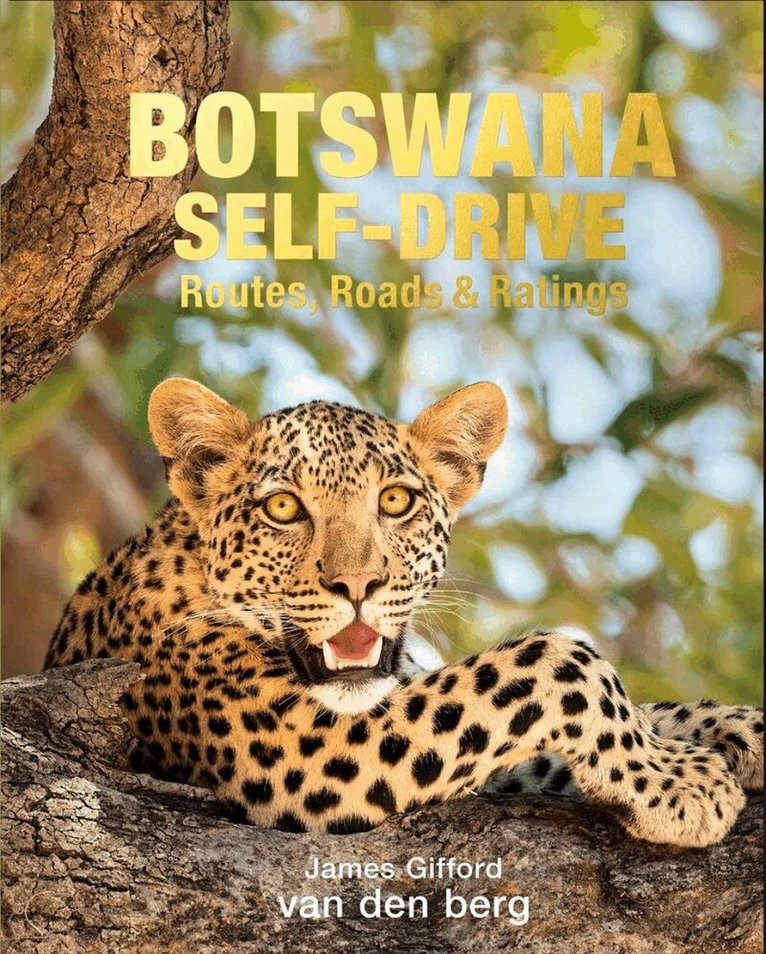 James Gifford - Botswana Self-Drive, Inbunden
