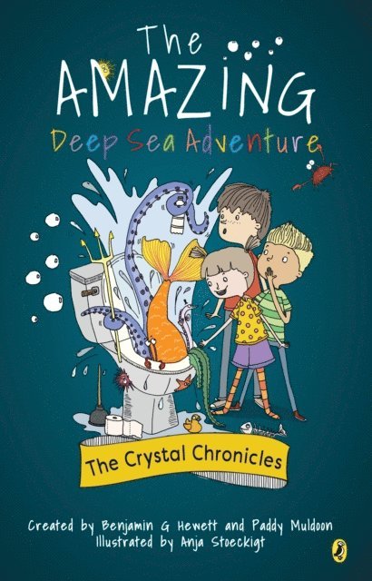 Paddy Muldoon, Benjamin Hewett - Crystal Chronicles Book 2: The Deep Sea Adventure, E-bok
