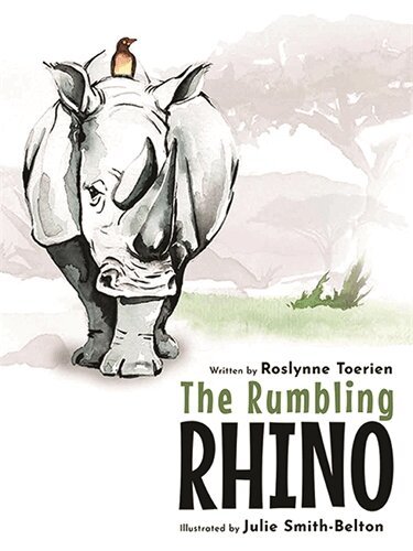 Roslynne Toerien, Julie Smith-Belton - Rumbling Rhino, Inbunden. Tillgänglighet: Lägg i varukorg