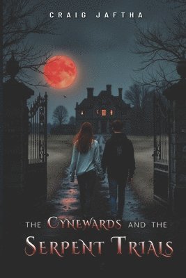 Craig Jaftha - Cynewards and the Serpent Trials., Häftad