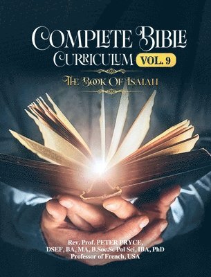 Prof Peter Pryce - Complete Bible Curriculum Vol. 9, Inbunden. Tillgänglighet: Lägg i varukorg