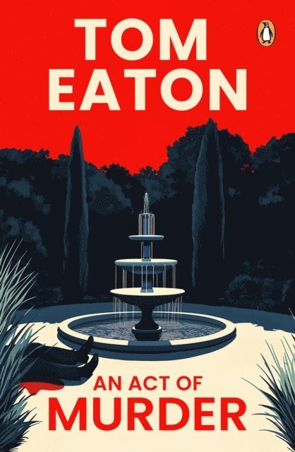 Tom Eaton - Act of Murder, E-bok