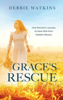 Debbie Watkins - Grace's Rescue, Häftad