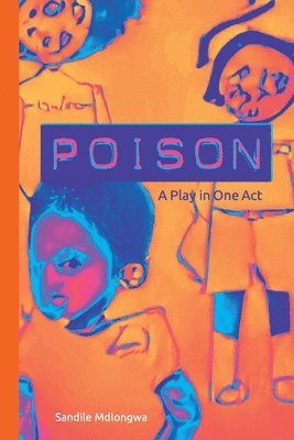 Sandile Mdlongwa - Poison, Häftad