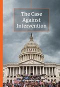 Case Against Intervention