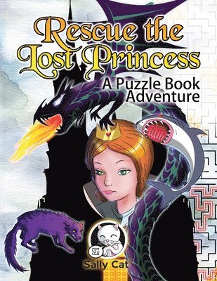 Sally Cat - Rescue the Lost Princess, Häftad