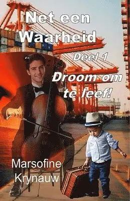 Marsofine Krynauw - Net Een Waarheid Volume 1, Häftad. Tillgänglighet: Lägg i varukorg