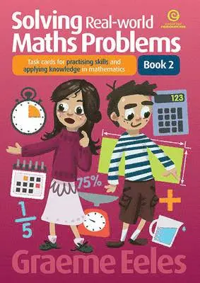 Graeme Eeles - Solving Real-World Maths Problems Bk 2, Häftad. Tillgänglighet: Lägg i varukorg