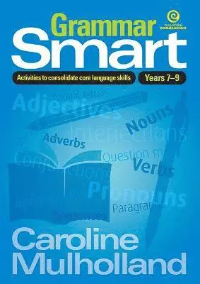 Caroline Mulholland - Grammar Smart for Yrs 7-9, Häftad. Tillgänglighet: Lägg i varukorg