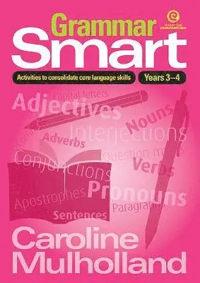 Caroline Mulholland - Grammar Smart for Yrs 3-4, Häftad. Tillgänglighet: Lägg i varukorg