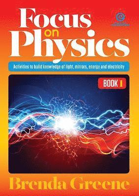 Brenda Greene - Focus on Physics - Bk 1, Häftad. Tillgänglighet: Lägg i varukorg
