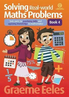 Graeme Eeles - Solving Real-World Maths Problems Bk 4, Häftad. Tillgänglighet: Lägg i varukorg