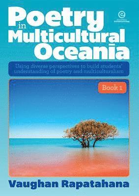 Vaughan Rapatahana - Poetry in Multicultural Oceania - Book 1, Häftad. Tillgänglighet: Lägg i varukorg