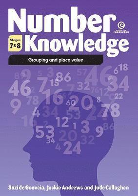 Jackie Andrews, Jude Callaghan, Suzi de Gouveia - Number Knowledge: Grouping and Place Value (Stages 7-8), Häftad. Tillgänglighet: Lägg i varukorg