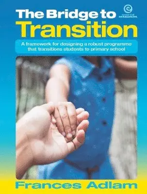 Frances Adlam - Bridge to Transition, Häftad. Tillgänglighet: Lägg i varukorg