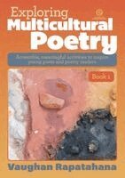 Vaughan Rapatahana - Exploring Multicultural Poetry - Book 1, Häftad. Tillgänglighet: Lägg i varukorg