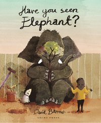 Have You Seen Elephant?