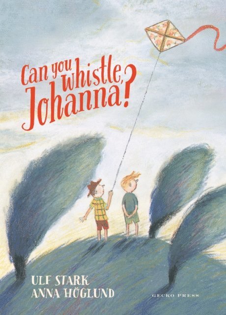 Ulf Stark - Can You Whistle, Johanna?, E-bok