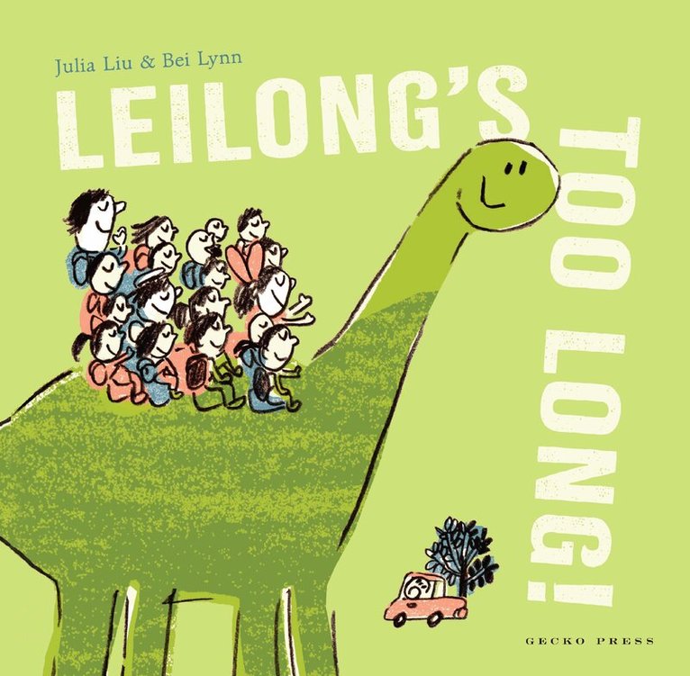 Julia Liu - Leilong's Too Long!, Häftad