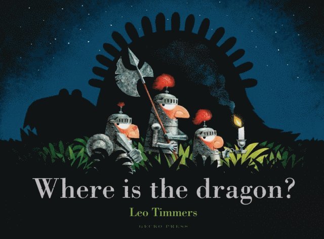 Leo Timmers - Where Is the Dragon?, E-bok