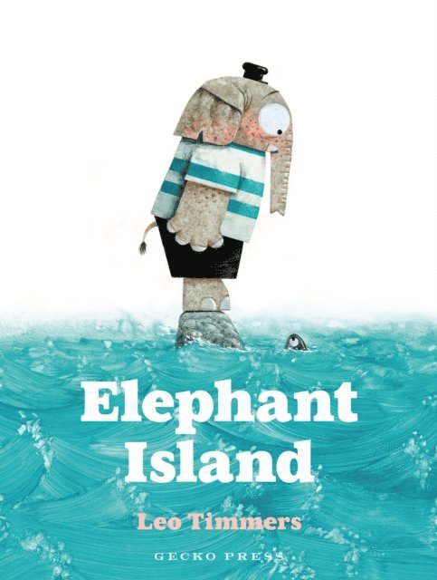 Leo Timmers - Elephant Island, E-bok