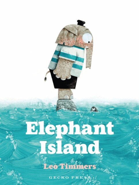 Leo Timmers - Elephant Island, E-bok