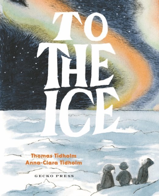 Thomas Tidholm - To the Ice, E-bok