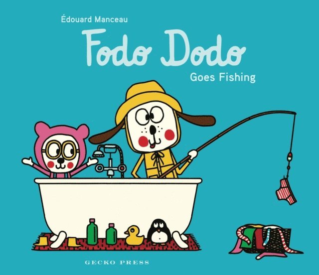 Edouard Manceau - Fodo Dodo Goes Fishing, E-bok