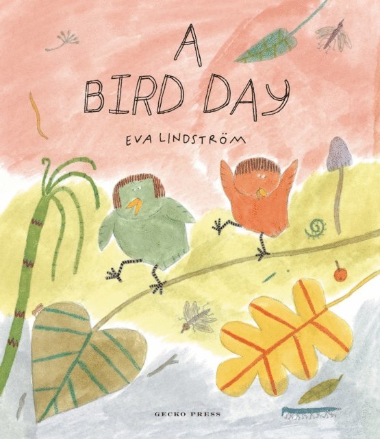 Eva Lindstrom - Bird Day, E-bok