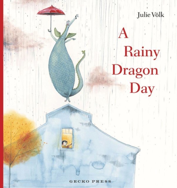 Julie Volk - Rainy Dragon Day, E-bok