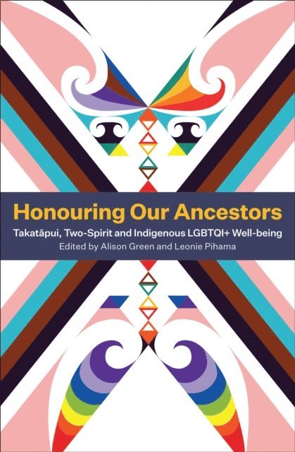 Alison Green, Leonie Pihama - Honouring Our Ancestors, E-bok