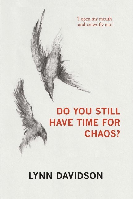 Lynn Davidson - Do You Still Have Time for Chaos?, E-bok. Tillgänglighet: Lägg i varukorg