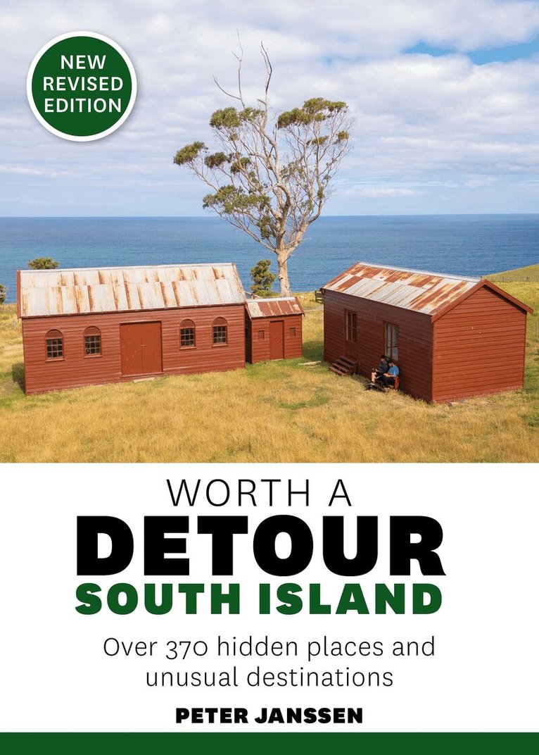 Peter Janssen - Worth a Detour: South Island (NEW ED), Häftad