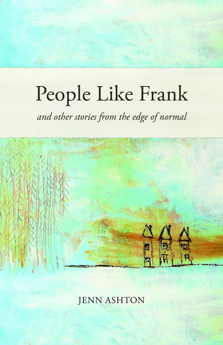 Jenn Ashton - People Like Frank, Häftad