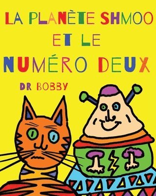 Bobby - planète Shmoo et le numéro deux, Häftad