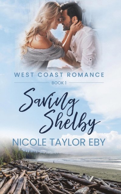 Nicole Taylor Eby - Saving Shelby, E-bok