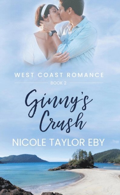 Nicole Taylor Eby - Ginny's Crush, E-bok