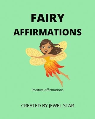 Jewel Star - Fairy Affirmations, Häftad. Tillgänglighet: Lägg i varukorg
