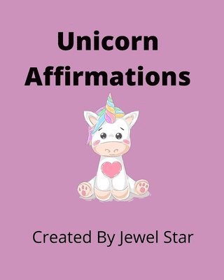 Jewel Star - Unicorn Affirmations, Häftad. Tillgänglighet: Lägg i varukorg