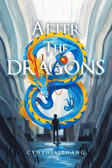 Cynthia Zhang - After the Dragons, E-bok