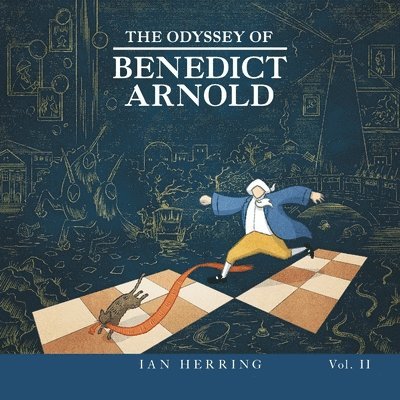 Ian Herring - Odyssey of Benedict Arnold, Häftad. Tillgänglighet: Lägg i varukorg