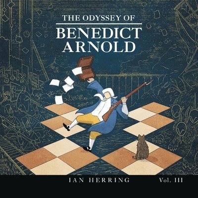 Ian Herring - Odyssey of Benedict Arnold, Häftad. Tillgänglighet: Lägg i varukorg
