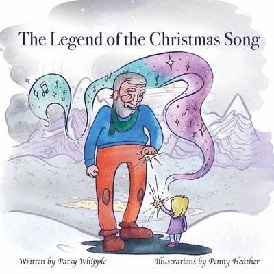 Patsy Whipple - Legend of the Christmas Song, Häftad