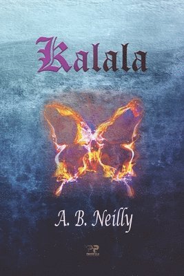 A. B. Neilly - Kalala: A Young Adult Horror Story, Häftad