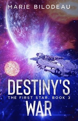 Marie Bilodeau - Destiny's War, Häftad